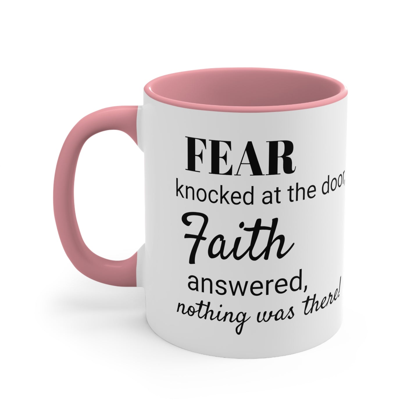 Fear and Faith Color Accent Coffee Mug, 11oz