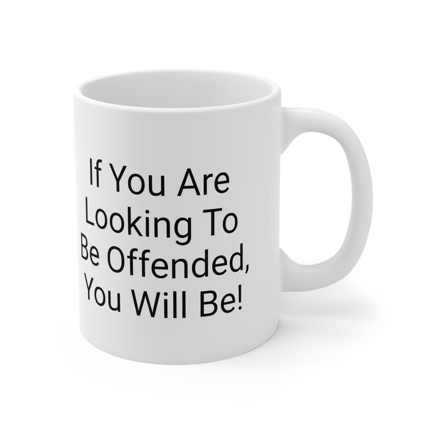 Offended White Ceramic Mug 11oz
