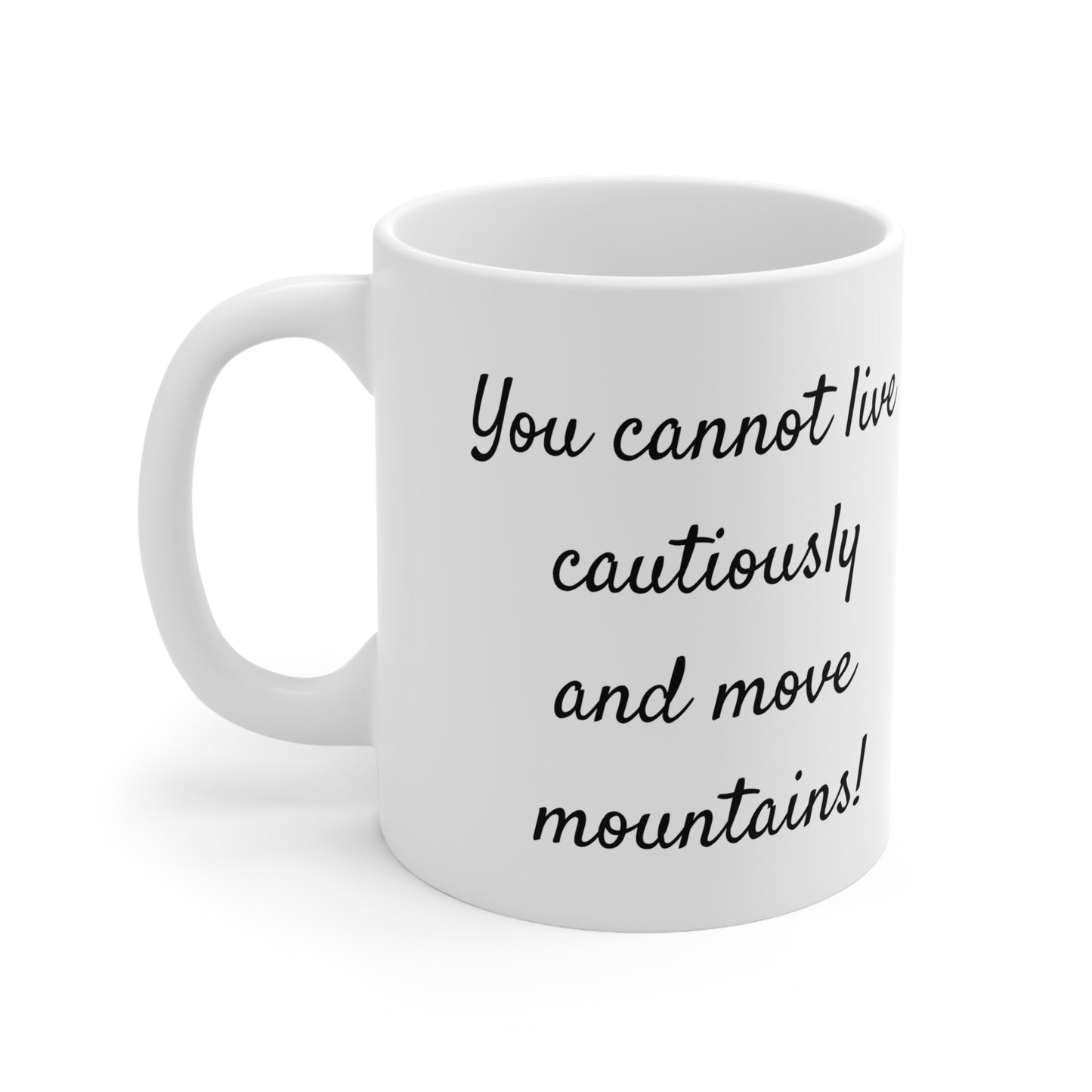 Move Mountains Ceramic Mug 11oz