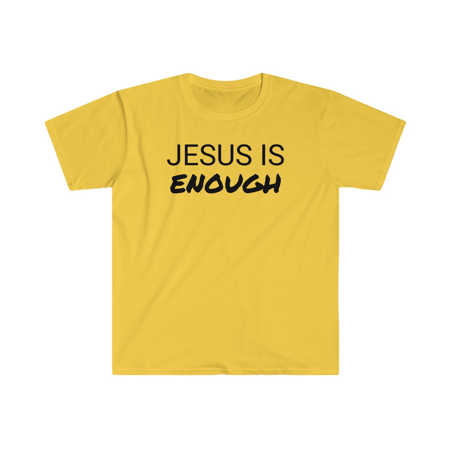 Jesus Is Enough Unisex Softstyle T-Shirt