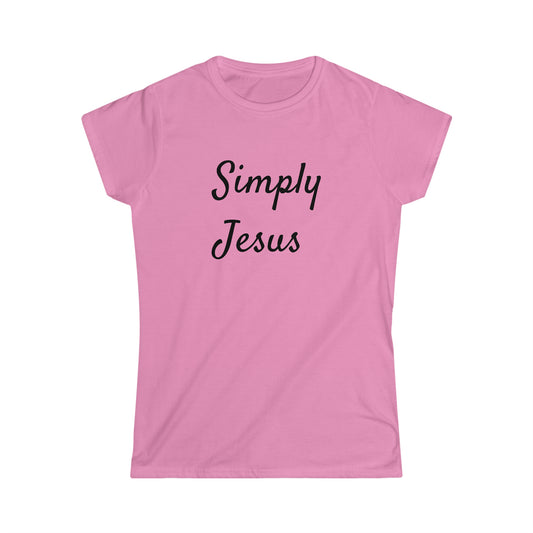 Simply Jesus Women's Softstyle Tee