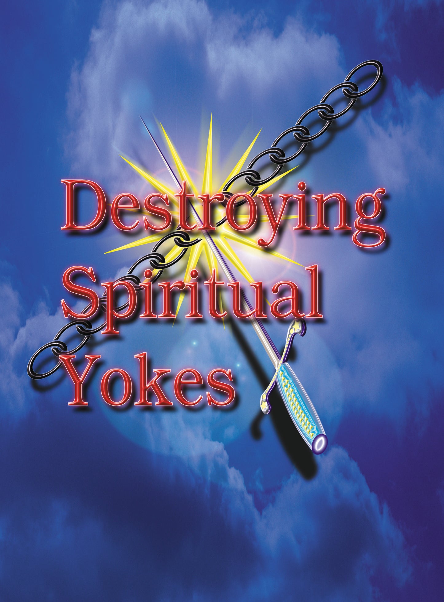 Destroying Spiritual Yokes Digital Download